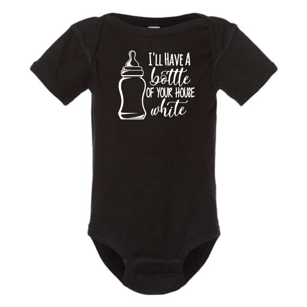 I'LL HAVE A BOTTLE OF YOUR HOUSE WHITE BABY ONESIE: Athletic Gray- 6 months