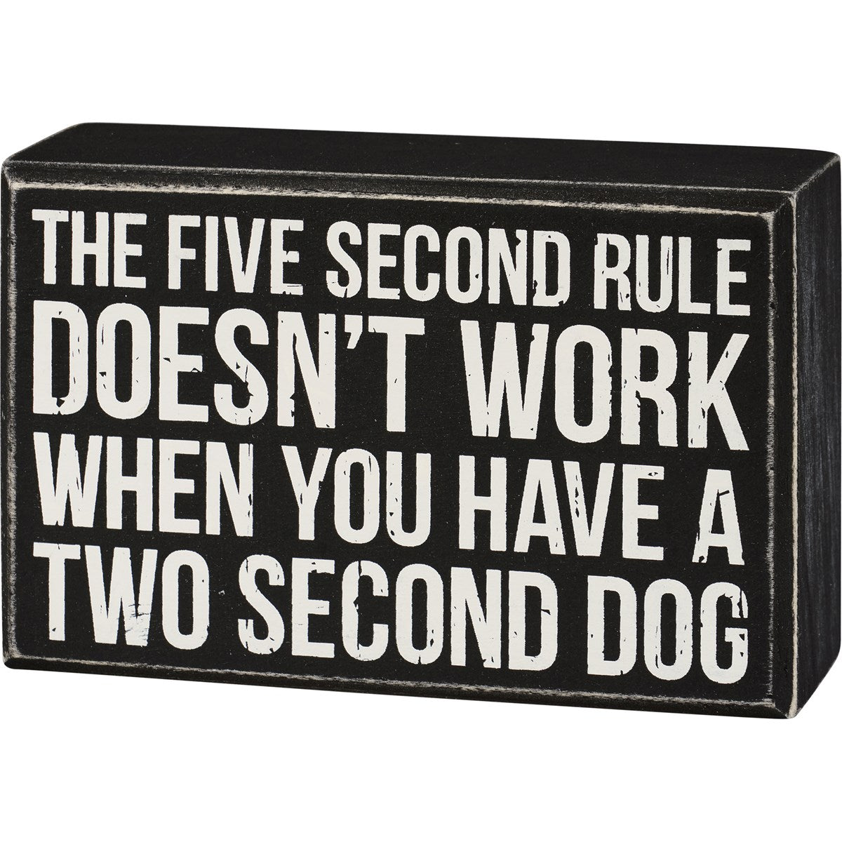 Five Second Rule Box Sign