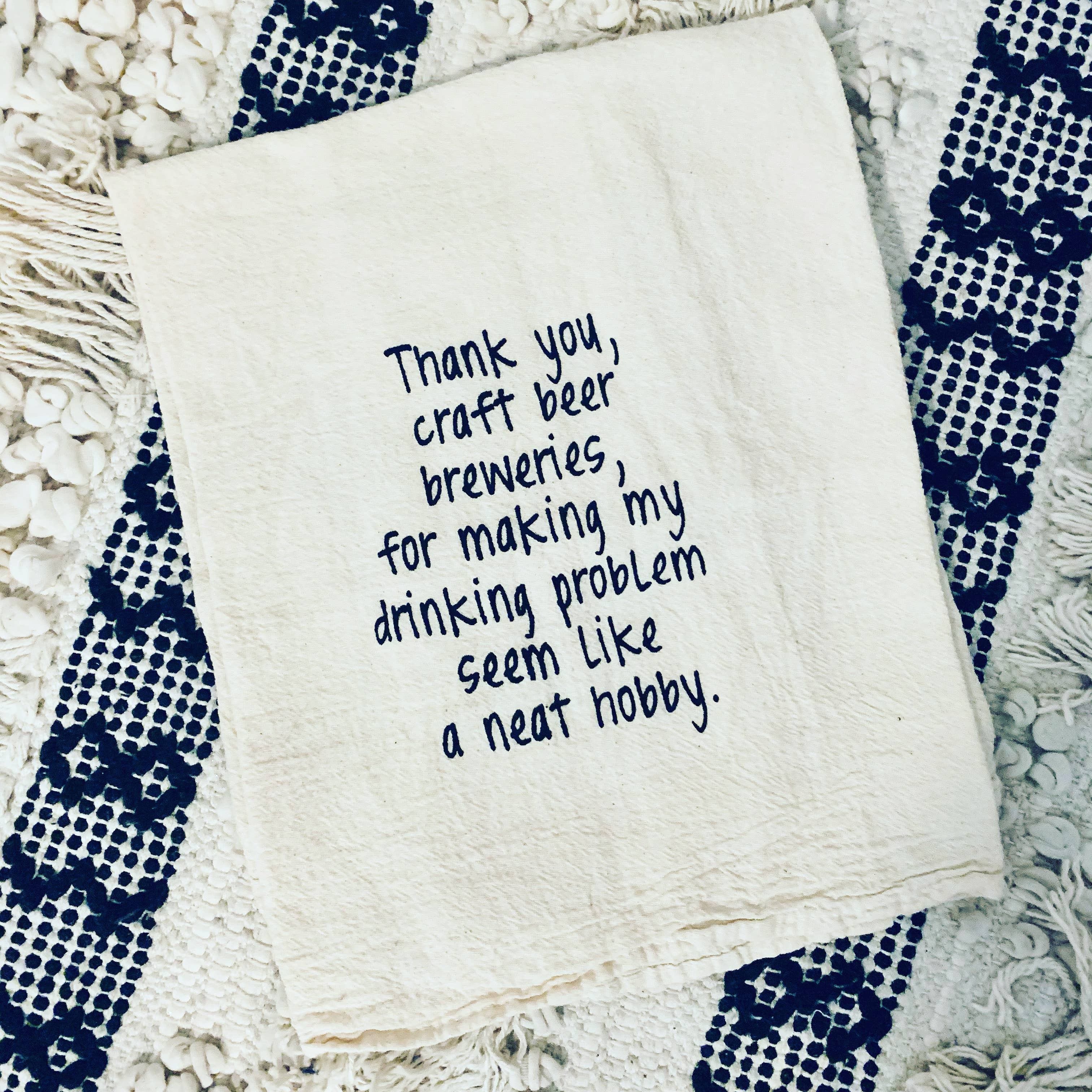 Thank You Craft Beer Breweries -Drinking Problem Tea Towels