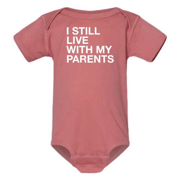 I STILL LIVE WITH MY PARENTS BABY ONESIE: Charcoal -6 months