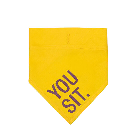 You Sit Small/Medium Dog Bandana - MK Threads Boutique