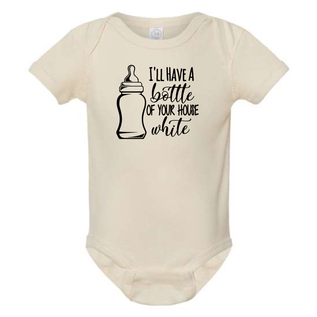 I'LL HAVE A BOTTLE OF YOUR HOUSE WHITE BABY ONESIE: Athletic Gray- 18 months