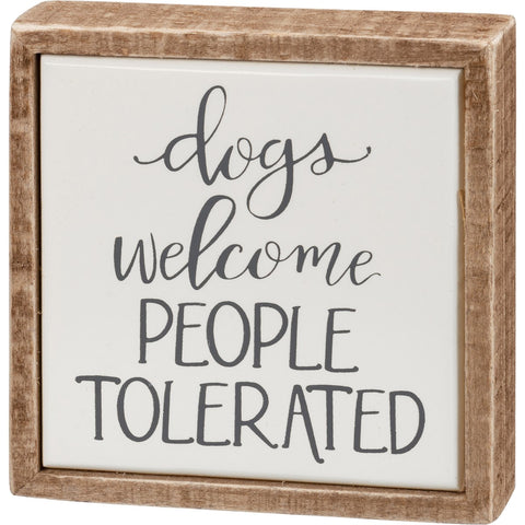 Dogs Welcome Box Sign