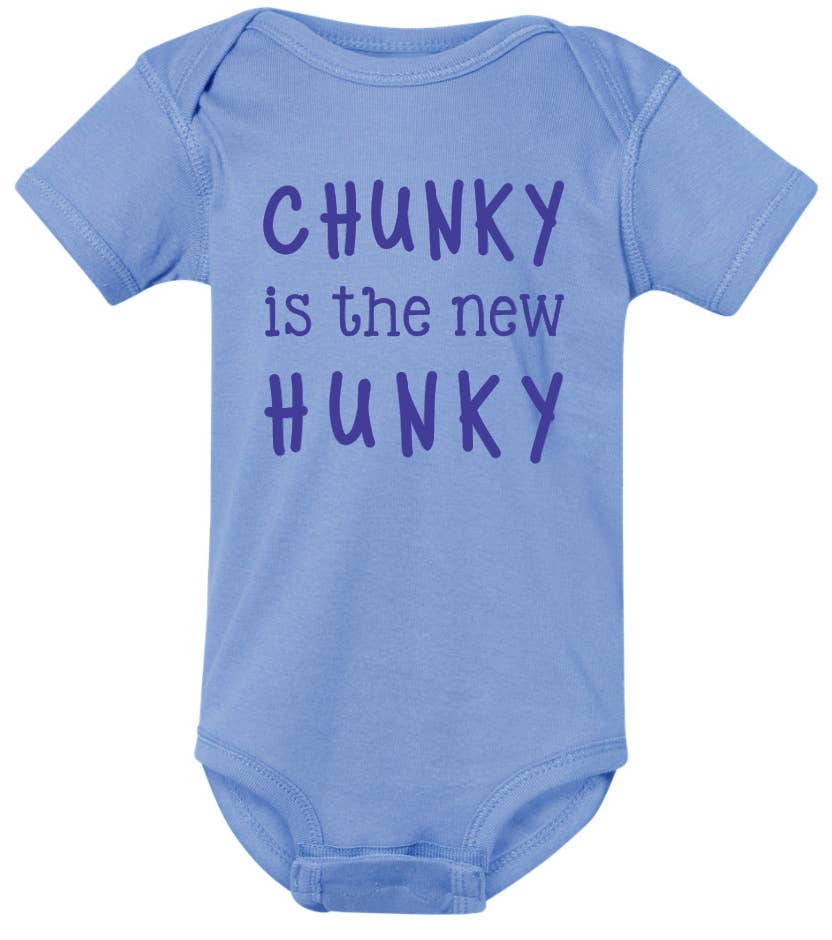 Chunky is The New Hunky Baby Onesie - MK Threads Boutique