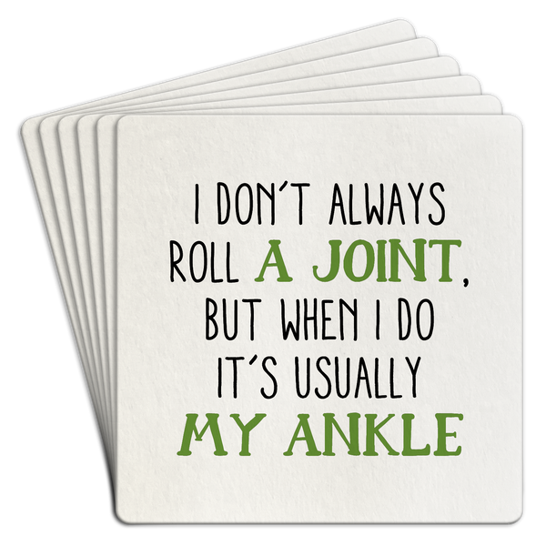 I Don't Always Roll A Joint Paper Coaster Pack
