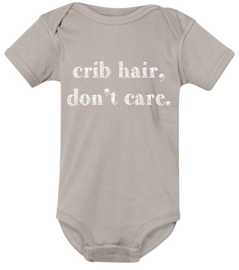 Crib Hair, Don't Care Onesie - MK Threads Boutique