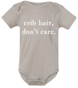 Crib Hair, Don't Care Onesie