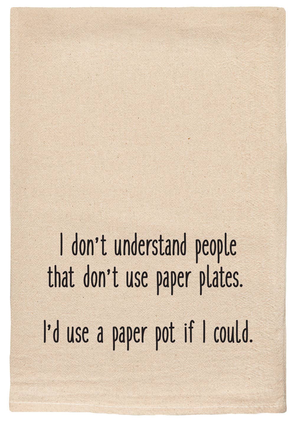 I'd Use A Paper Pot Kitchen Tea Towel - MK Threads Boutique
