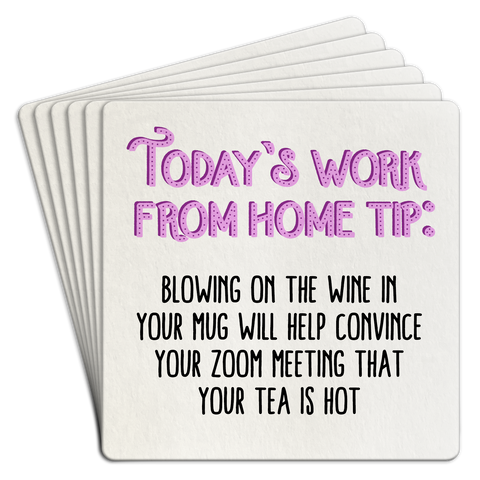 Today's Work From Home Tip Paper Coaster Pack
